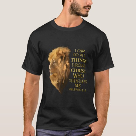 Philippians 413 Religious Lion Verses Christian T-shirt (Voorkant)