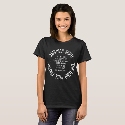 Philippians 419 Jehovah Jireh Christelijke Faith B T-shirt (Voorkant volledig)