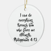 Philippians 4:13 Aangepaste scripts Keramisch Ornament (Links)