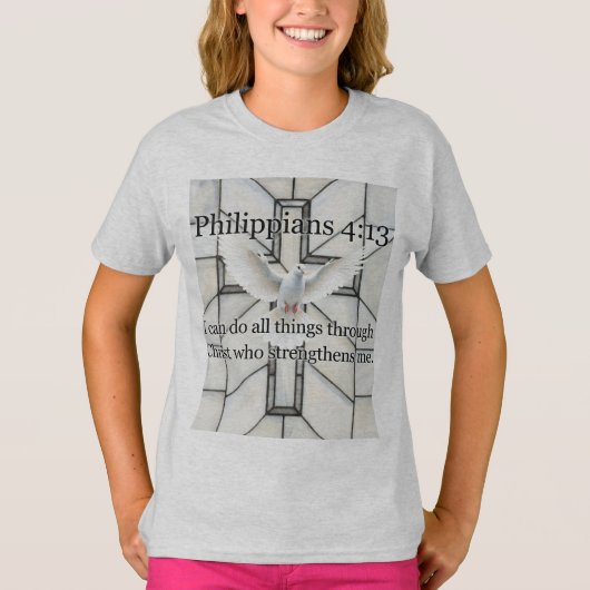 Philippians 4:13 Bible Verse Girl's Tee Shirt (Voorkant)