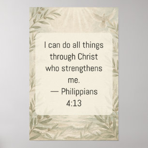 Philippians 4 13 Christelijke geloof tekst kunst K Poster