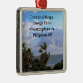 PHILIPPIANS 4:13 PRAYER METALEN ORNAMENT (Rechts)
