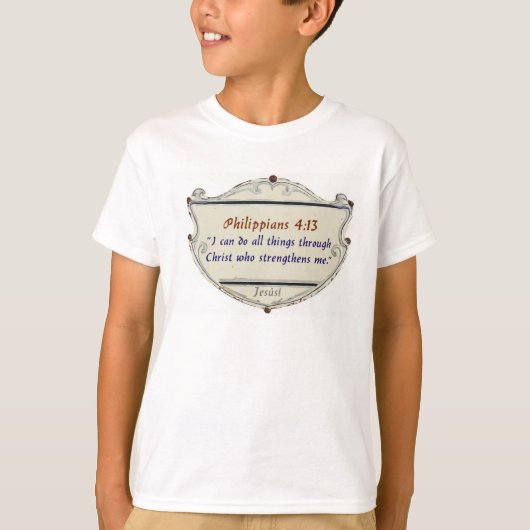 Philippians 4:13 Schild Kids T-shirt (Voorkant)