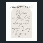 Philippians 4:4 Minimale Boho beige Arch Script Poster<br><div class="desc">Een genoegen in de Heer altijd... - Philippians 4:4 Minimale Boho Beige Arch Script</div>
