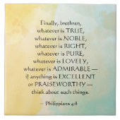 Philippians 4:8 Wat waar ook is, Tegeltje (Voorkant)