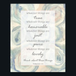 Philippians 4 8 Whatever Things Are True Oysters Poster<br><div class="desc">A Christian home decor themed poster print featuring a favorite scripture from the Bible book of Philippians 4:8 "whatever things are true... " and decorated with a border of oyster shells hand painted with watercolor in soft seaside shades. Try this design on a card, postcard, or other items Zazzle offers!...</div>