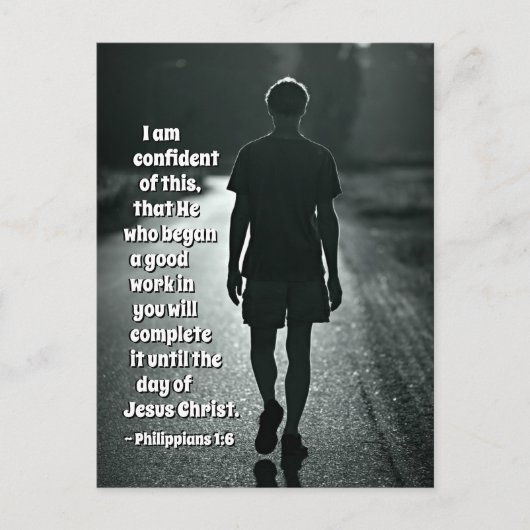 Philippiërs 1:6 Hij is begonnen met een goed werk Briefkaart (Voorkant)