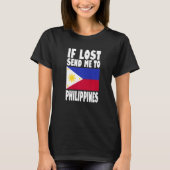 Philippines Flag Design  If lost send me to Philip T-shirt (Voorkant)