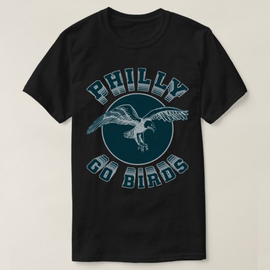 Philly Go Birds Eagles Football stijl T-shirt (Design voorkant)