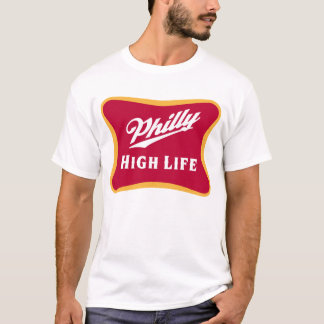 Philly High Life T-shirt