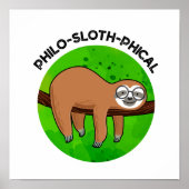 Philo-sloth-graphic Funny Animal Sloth Pun Poster (Voorkant)