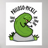 Philoso-pickle Grappige Pickle Poster (Voorkant)