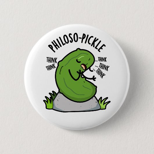 Philoso-pickle Grappige Pickle Ronde Button 5,7 Cm (Voorkant)