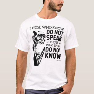 Philosophy Lao Tzu   Zwart   Diegenen die weten T-shirt