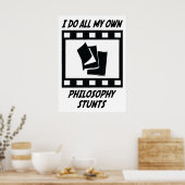 Philosophy Stunts Poster (Keuken)