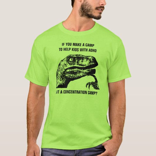 Philosoraptor ADHD T-shirt (Voorkant)