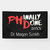 Phinaal gedaan - Zwart PHD-Afstuderen Citaat Desig Spandoek (Horizontaal)
