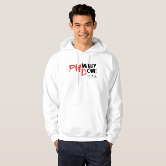 Phinaal-klaar - Funny PHD Afstuderen Quote Design Hoodie (Voorkant volledig)