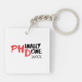 Phinaal-klaar - Funny PHD Afstuderen Quote Design Sleutelhanger (Achterkant)