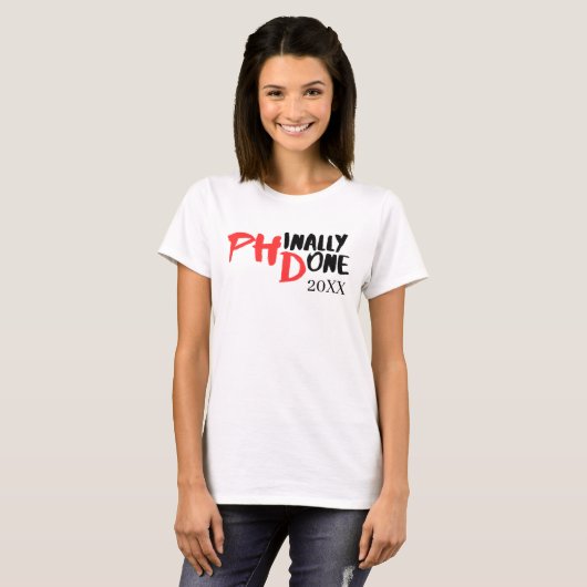 Phinaal-klaar - Funny PHD Afstuderen Quote Design T-shirt (Voorkant volledig)