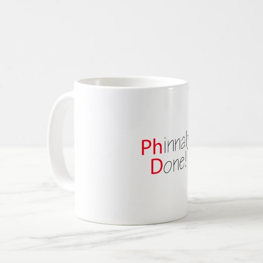 Phinally Done Funny PhD Afstuderen Koffiemok (Voorkant links)