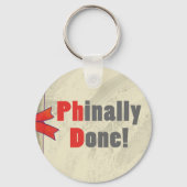 Phinally done Scroll Sleutelhanger (Voorkant)