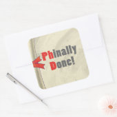 Phinally done Scroll Vierkante Sticker (Envelop)