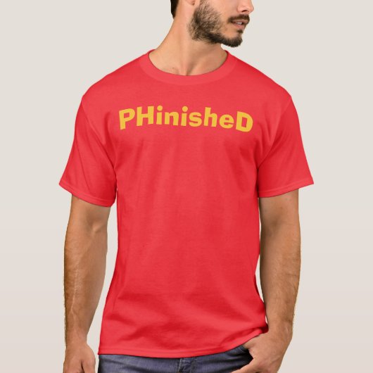 PHinisheD Ph.D. T-shirt (Voorkant)