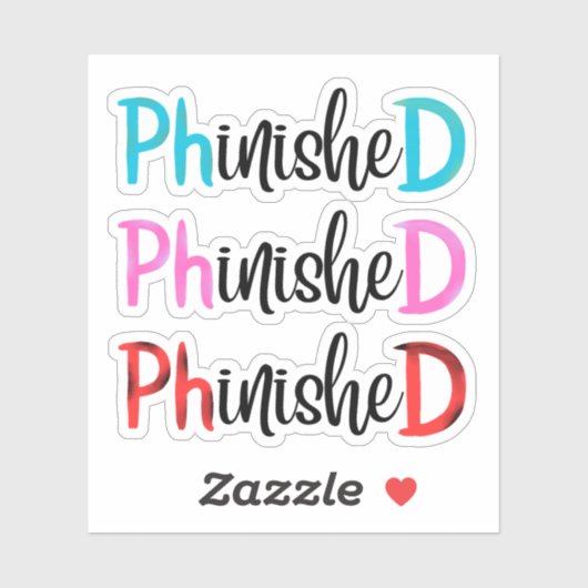 Phinished, PHD graduate Sticker (Vel)