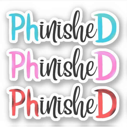 Phinished, PHD graduate Sticker (Voorkant)