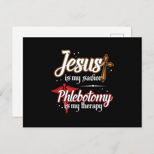 Phlebotomie is mijn therapie Jezus Phlebotomist Gi Briefkaart (Voorkant / Achterkant)