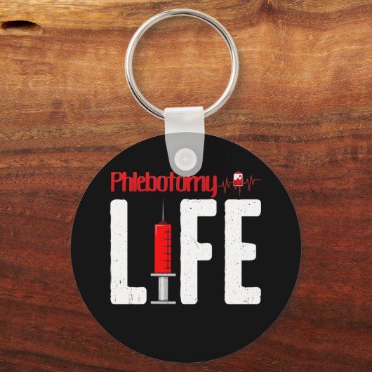 Phlebotomie Life Gezegde — Phlebotomie-technicus Sleutelhanger (Voorkant)