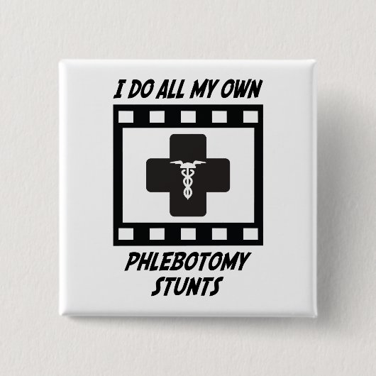 Phlebotomie Stunts Vierkante Button 5,1 Cm (Voorkant)