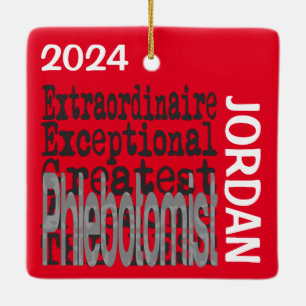 Phlebotomist Extraordinaire CUSTOM Keramisch Ornament