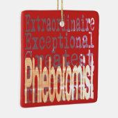 Phlebotomist Extraordinaire Keramisch Ornament (Rechts)