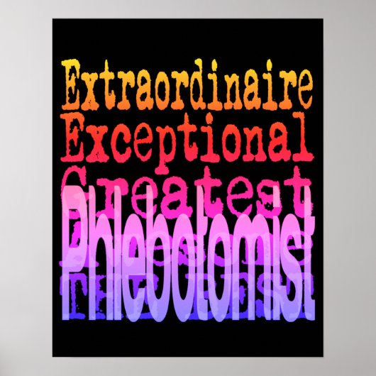 Phlebotomist Extraordinaire Poster (Voorkant)