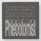 Phlebotomist Extraordinaire Stenen Onderzetter (Voorkant)