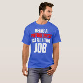 Phlebotomist Fulltime Phlebotomie-technicus T-shirt (Voorkant volledig)