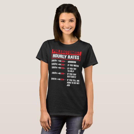 Phlebotomist Hourly Rate Phlebotomie Mannen Vrouwe T-shirt (Voorkant volledig)