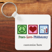 Phlebotomist Peace Love Phlebotomtomie Custom Sleutelhanger (Voorkant)