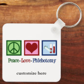 Phlebotomist Peace Love Phlebotomtomie Custom Sleutelhanger (Achterkant)