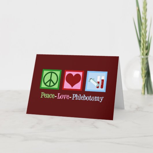 Phlebotomist Peace Love Phlebotomtomie Kantoor Feestdagen Kaart (Voorkant)
