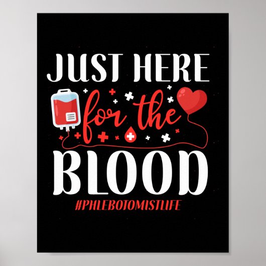 Phlebotomist Phlebotomie hier voor het bloed Poster (Voorkant)