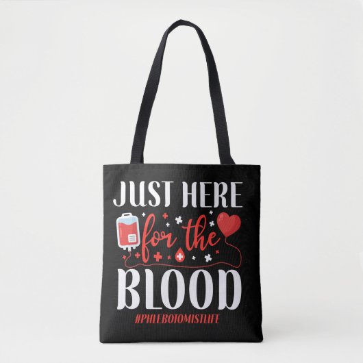Phlebotomist Phlebotomie hier voor het bloed Tote Bag (Voorkant)
