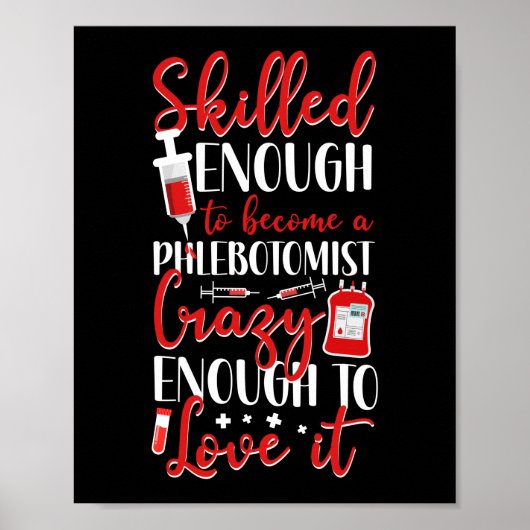 Phlebotomist Phlebotomie is voldoende gedood om ee Poster (Voorkant)