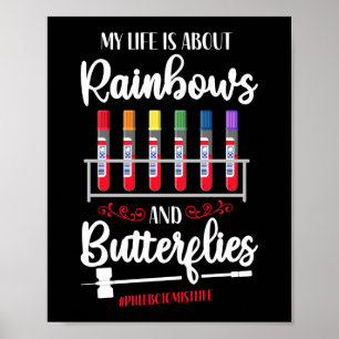 Phlebotomist Phlebotomie Mijn leven is allemaal re Poster
