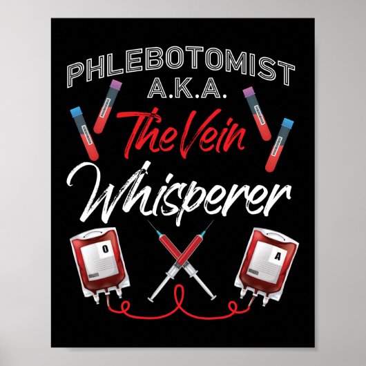 Phlebotomist Phlebotomie Phlebotomist A.K.A. Poster (Voorkant)