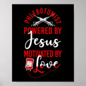 Phlebotomist Phlebotomie Phlebotomist aangedreven  Poster (Voorkant)