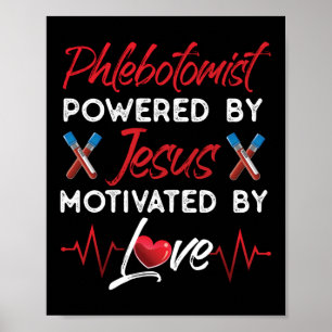 Phlebotomist Phlebotomie Phlebotomist aangedreven Poster