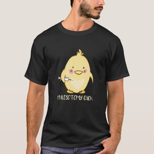 Phlebotomist Phlebotomy Chick   T-shirt (Voorkant)